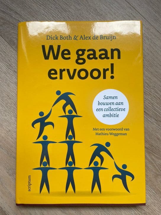 Dick Both - We gaan ervoor!, Boeken, Sociale wetenschap, Nieuw, Ophalen of Verzenden, Dick Both; Alex de Bruijn