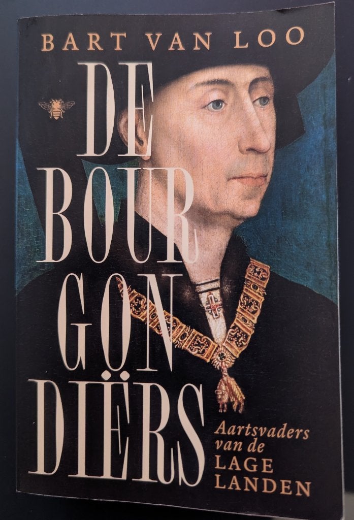 De Bourgondiërs - Bart van Loo, Boeken, Ophalen of Verzenden, Gelezen, Bart Van Loo, Europa