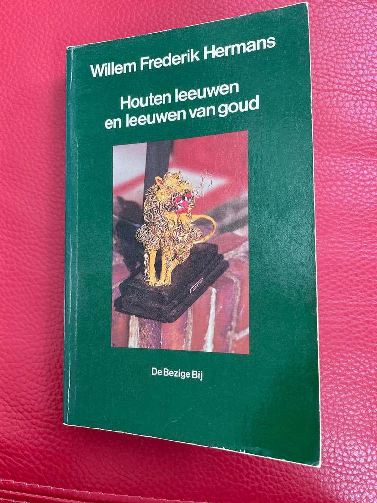 Houten leeuwen en leeuwen van goud - Willem Frederik Hermans, Ophalen of Verzenden, Gelezen, Nederland
