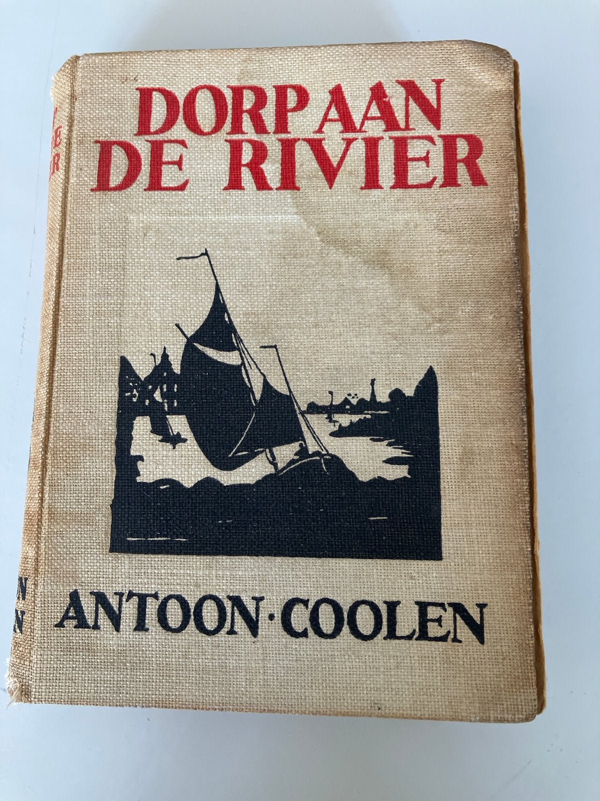 Antoon Coolen - Dorp aan de Rivier (1938), Ophalen, Gelezen, Nederland