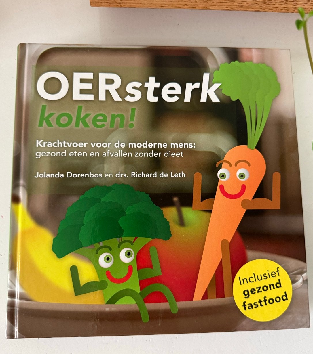 OERsterk koken! Gezond eten en afvallen zonder dieet, Ophalen of Verzenden, Zo goed als nieuw, Dieet en Voeding