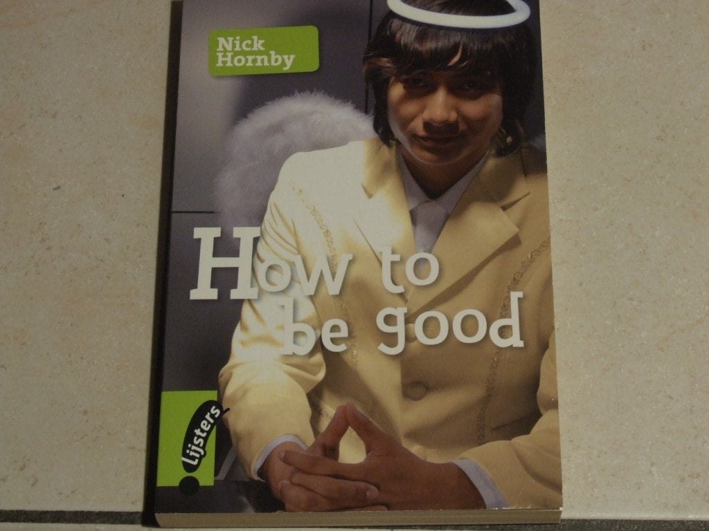 Blackbirds: How to be good / Nick Hornby        , Ophalen of Verzenden, Zo goed als nieuw, Fictie