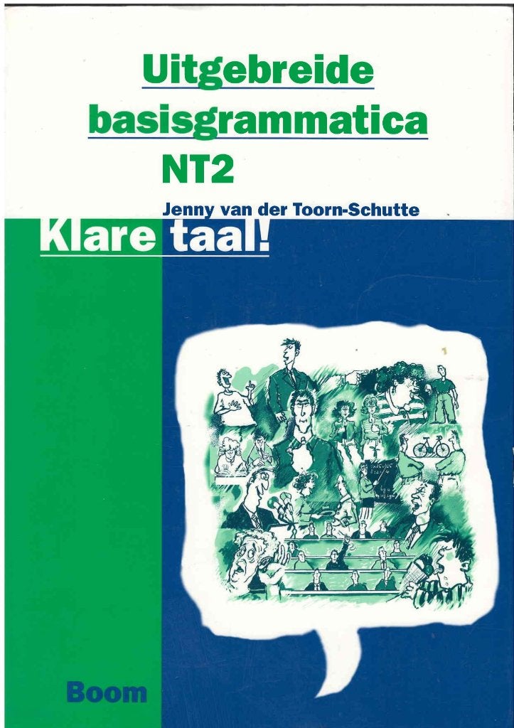Uitgebreide basisgrammatica NT2 - Klare taal!, Ophalen of Verzenden, Zo goed als nieuw, Jenny van der Toorn-Schutte, Alpha