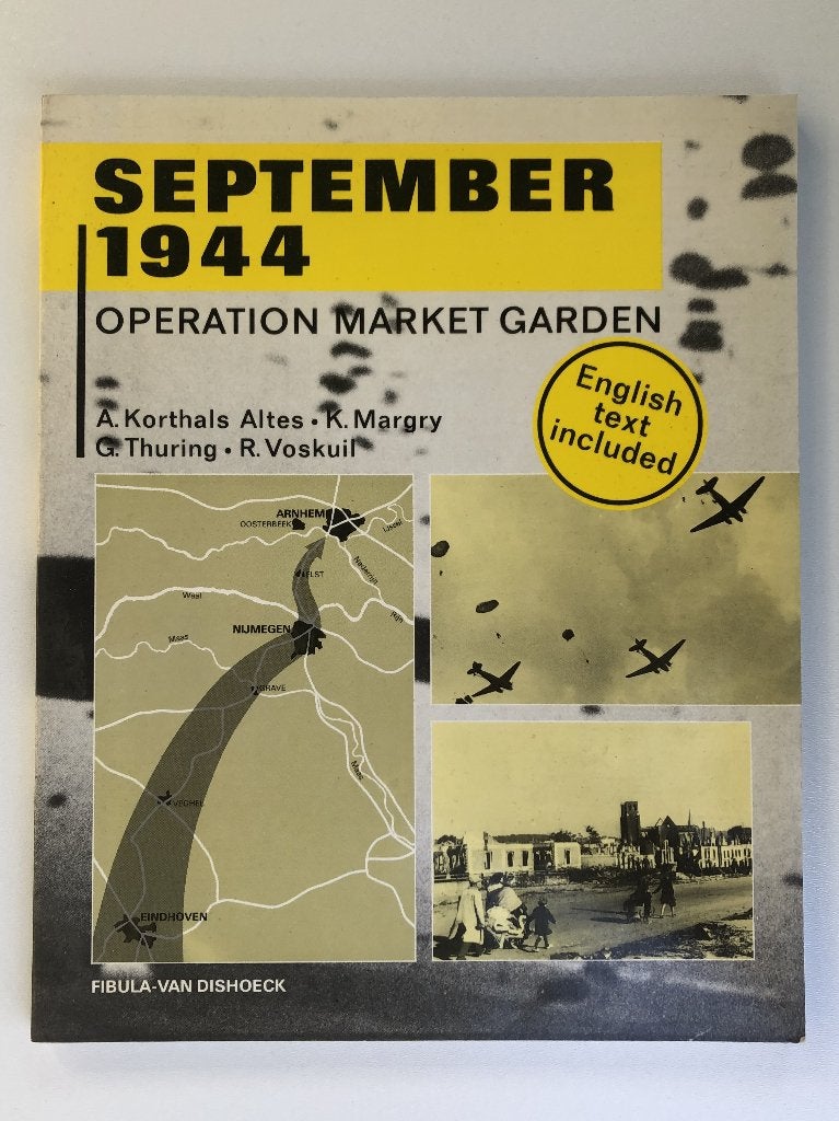 Boek September 1944 Operation Market Garden, Ophalen of Verzenden, Tweede Wereldoorlog, Gelezen