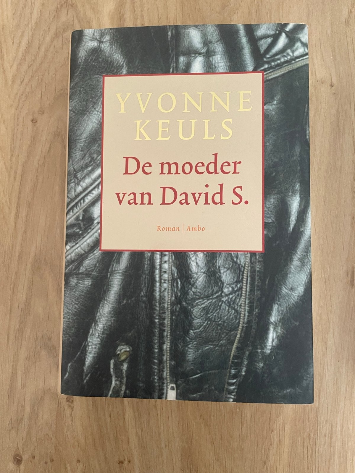 Yvonne Keuls - De moeder van David S. (Roman), Ophalen of Verzenden, Zo goed als nieuw, Nederland