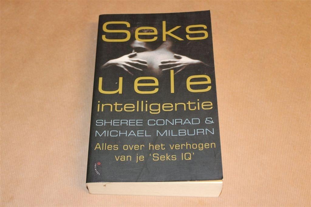 Seksuele intelligentie — Verhogen van je Seks IQ, Ophalen of Verzenden, Gelezen, Overige onderwerpen, Achtergrond en Informatie