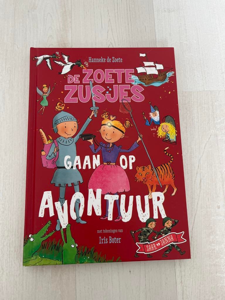 De Zoete Zusjes Gaan Op Avontuur - Hanneke de Zoete, Boeken, Ophalen of Verzenden, Zo goed als nieuw, Fictie algemeen