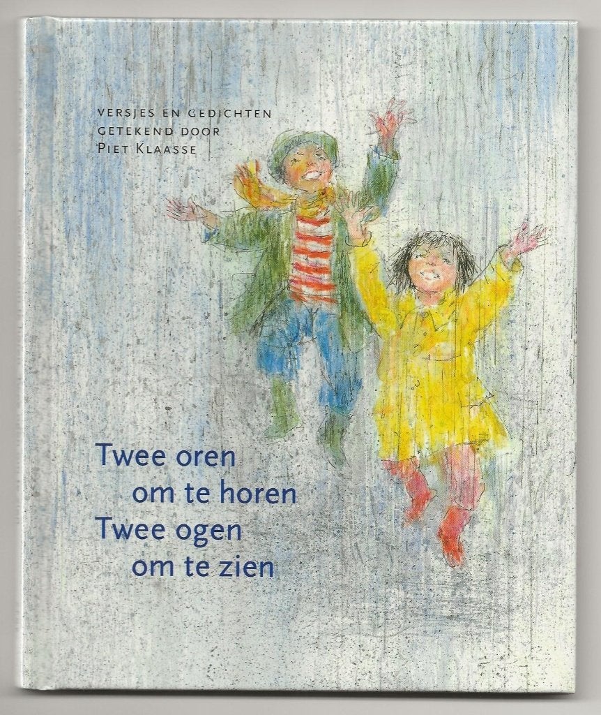 Piet Klaasse - Twee oren om te horen Twee ogen om te zien, Ophalen, Zo goed als nieuw, Fictie algemeen