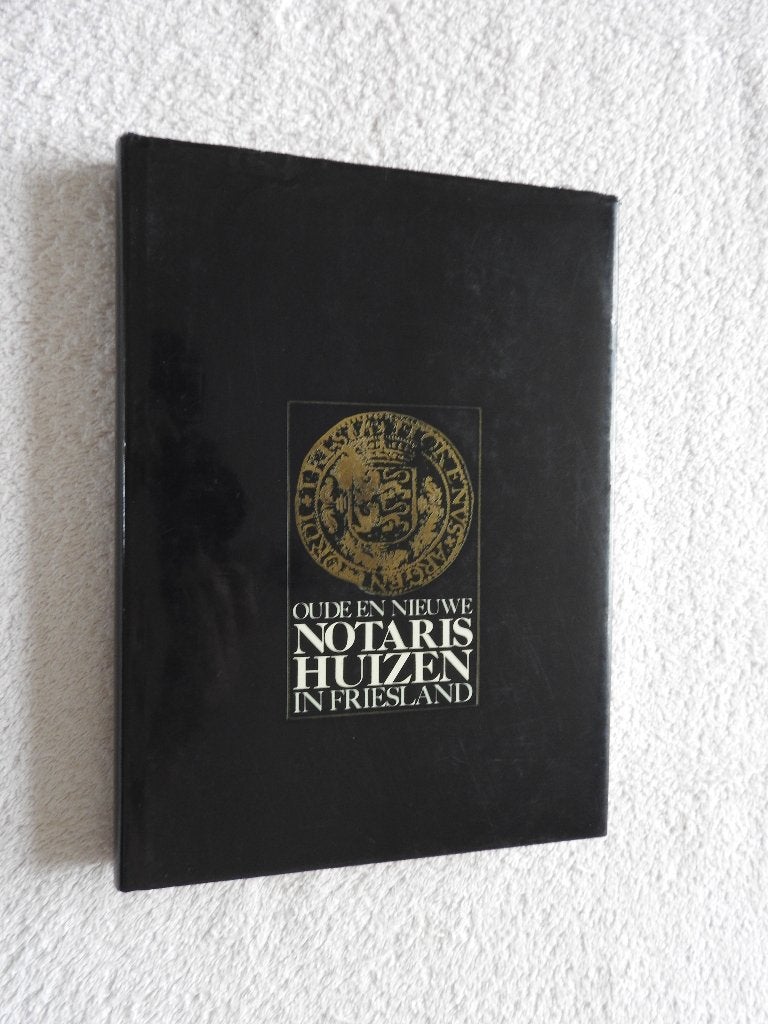Oude en Nieuwe Notarishuizen in Friesland, Boeken, Ophalen of Verzenden, Zo goed als nieuw
