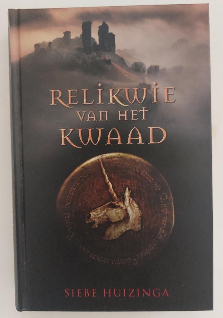 Relikwie van het kwaad, Siebe Huizinga, Boeken, Fantasy, Zo goed als nieuw, Ophalen of Verzenden