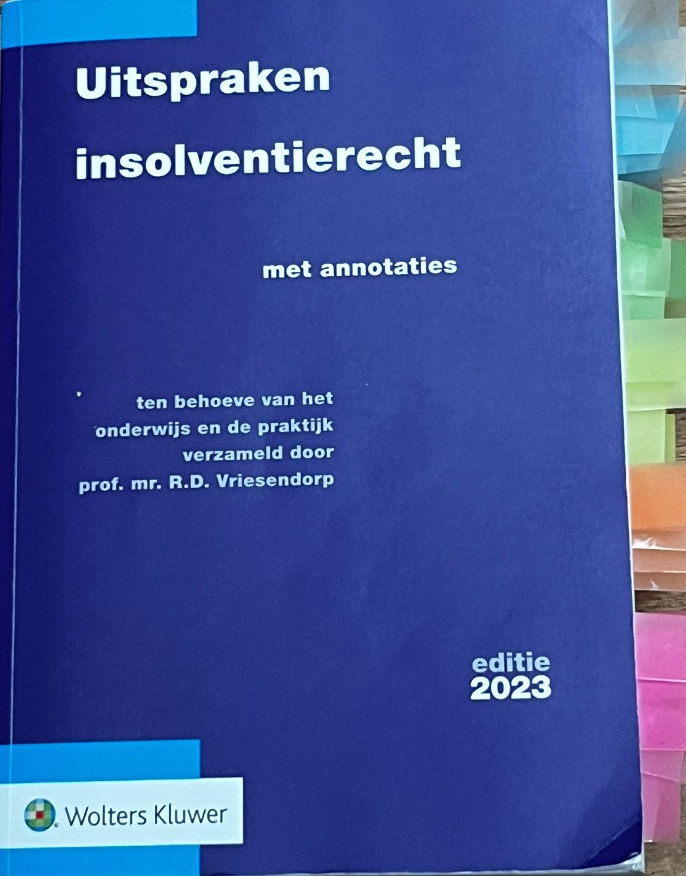 Uitspraken insolventierecht - R.D. Vriesendorp (2023), Ophalen of Verzenden, Gamma, Gelezen, WO