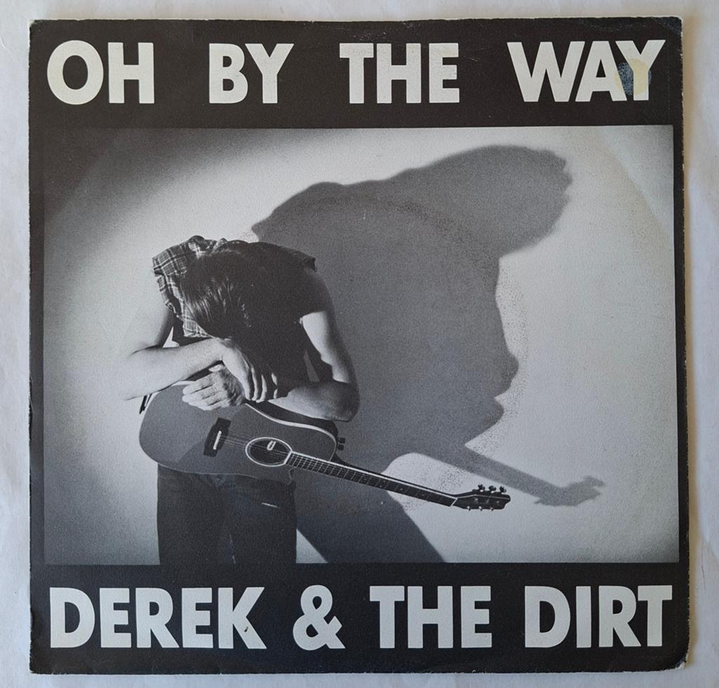Derek & The Dirt      On By The Way, Cd's en Dvd's, Vinyl Singles, Gebruikt, 7 inch, Ophalen of Verzenden, Pop