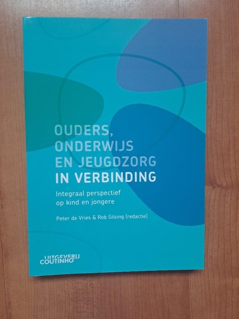 Ouders, onderwijs en jeugdzorg in verbinding - studieboek, Peter de Vries, Zo goed als nieuw, Gamma, HBO