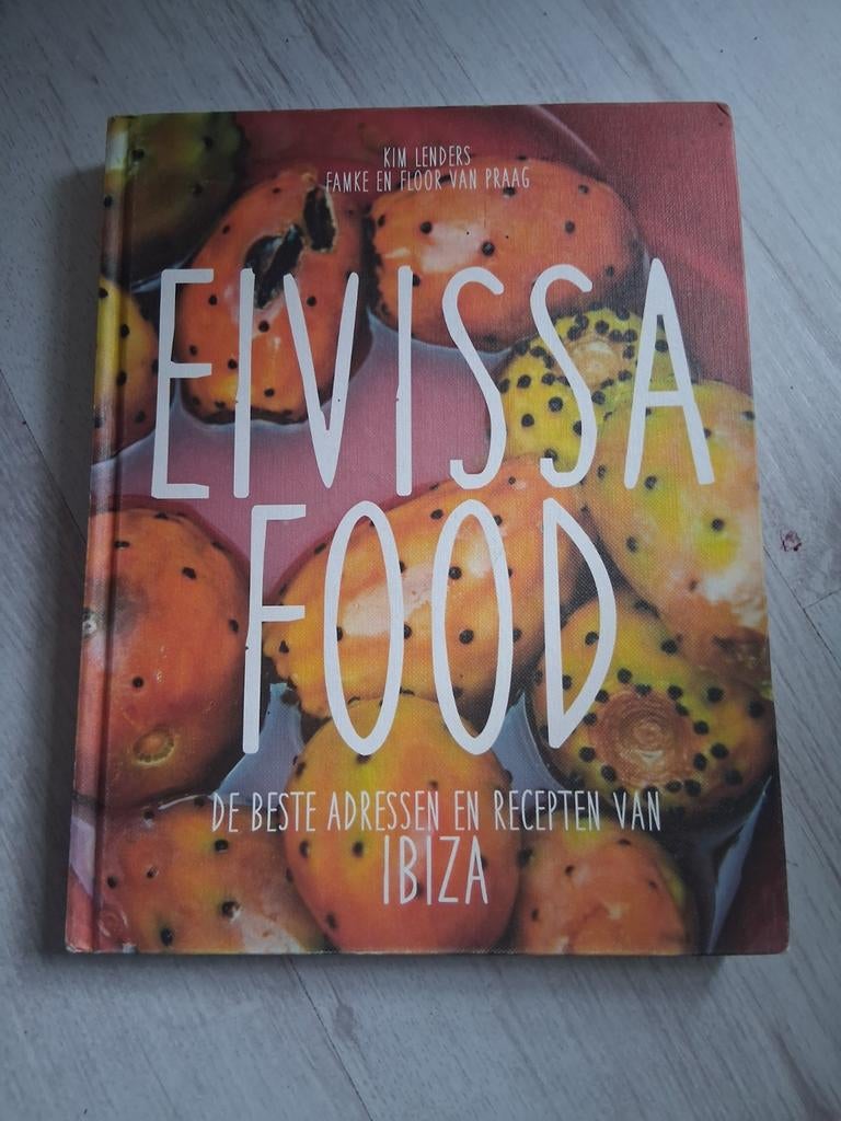 Kim Lenders - Eivissa Food, Boeken, Kookboeken, Ophalen of Verzenden, Zo goed als nieuw, Kim Lenders; Famke van Praag; Floor van Praag