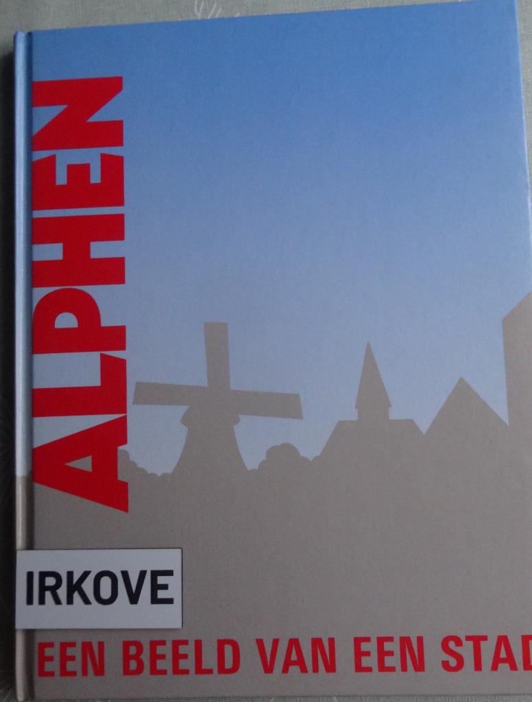 ALPHEN AAN DEN RIJN * Diverse Uitgave *, Verzenden, 20e eeuw of later, Zo goed als nieuw, Diverse auteurs
