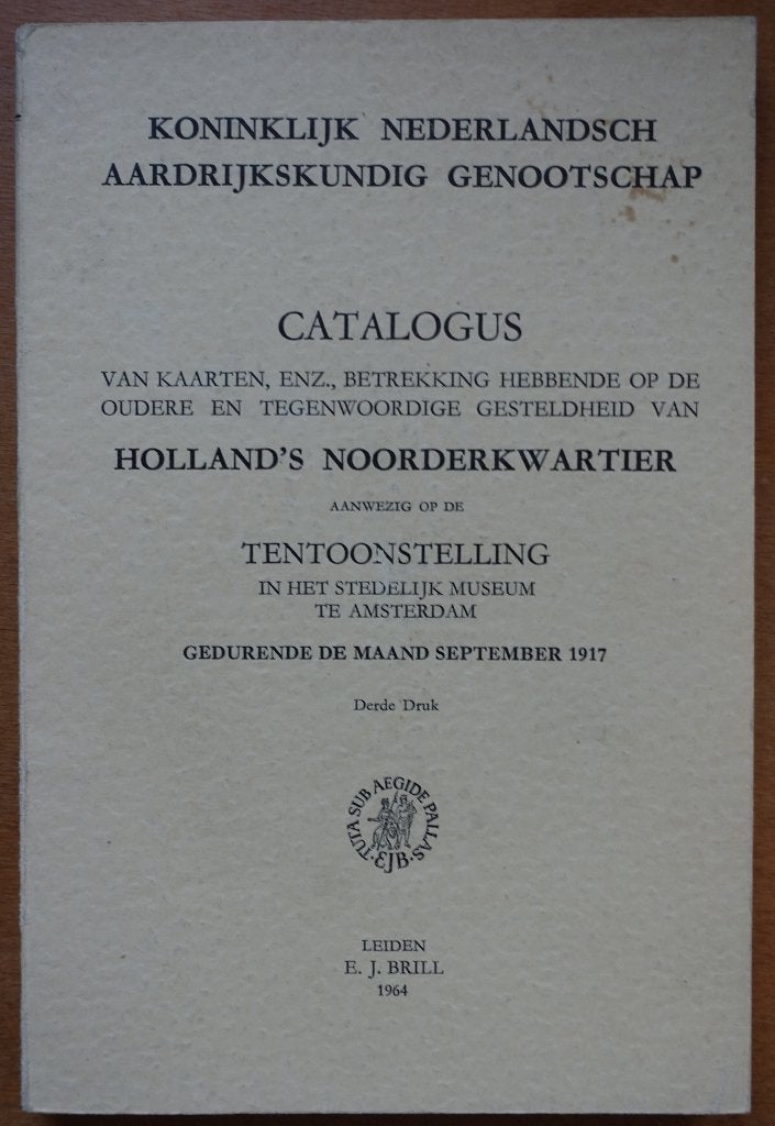 Catalogus Holland's Noorderkwartier Stedelijk Amsterdam 1917, 14e eeuw of eerder, E.J. Brill, Verzenden, Zo goed als nieuw