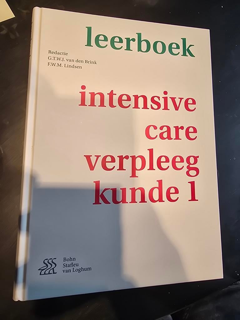 Leerboek Intensive Care Verpleegkunde 1, Boeken, Studieboeken en Cursussen, Ophalen of Verzenden
