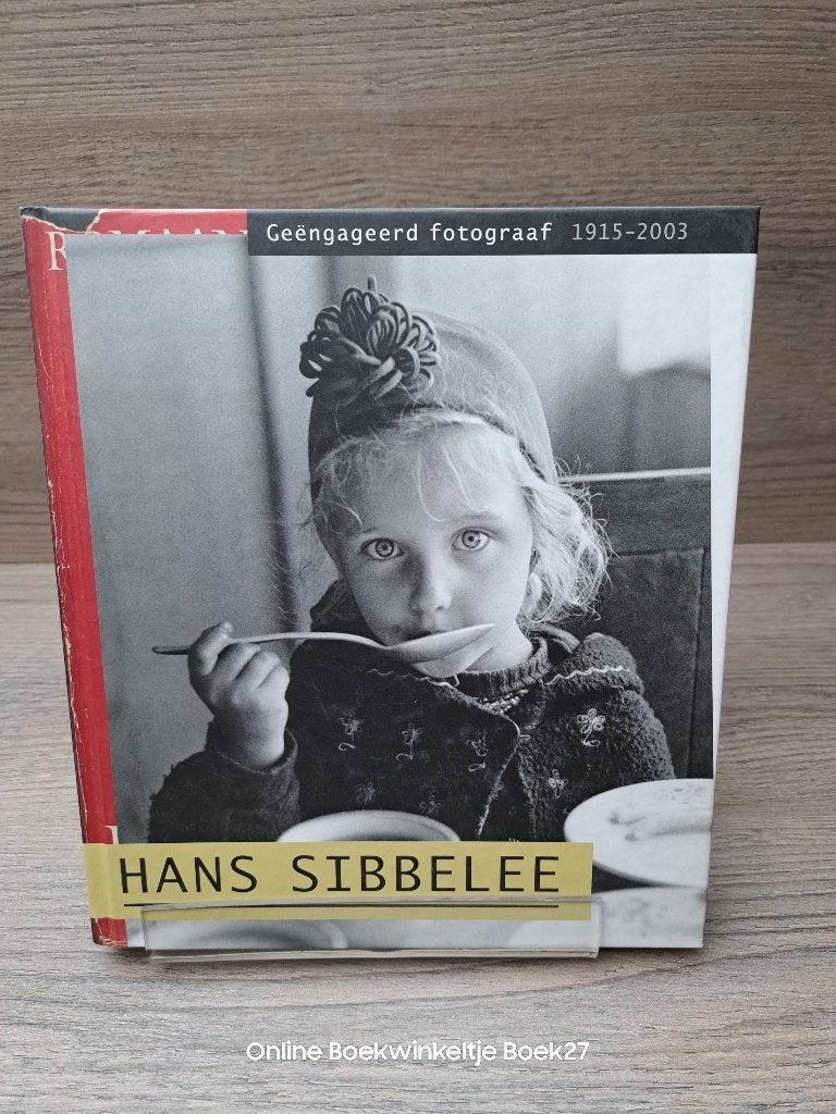 Hans Sibbelee (1915-2003) / Geëngageerd fotograaf, Ophalen of Verzenden, Zo goed als nieuw, Fotografen, Niels Coppes