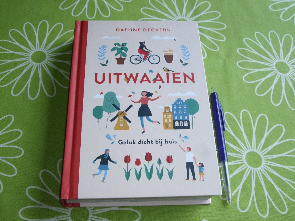 Nieuw: Uitwaaien - Daphne Dekkers - geluk dicht bij huis, Boeken, Overige Boeken, Ophalen of Verzenden, Nieuw, Daphne Dekkers