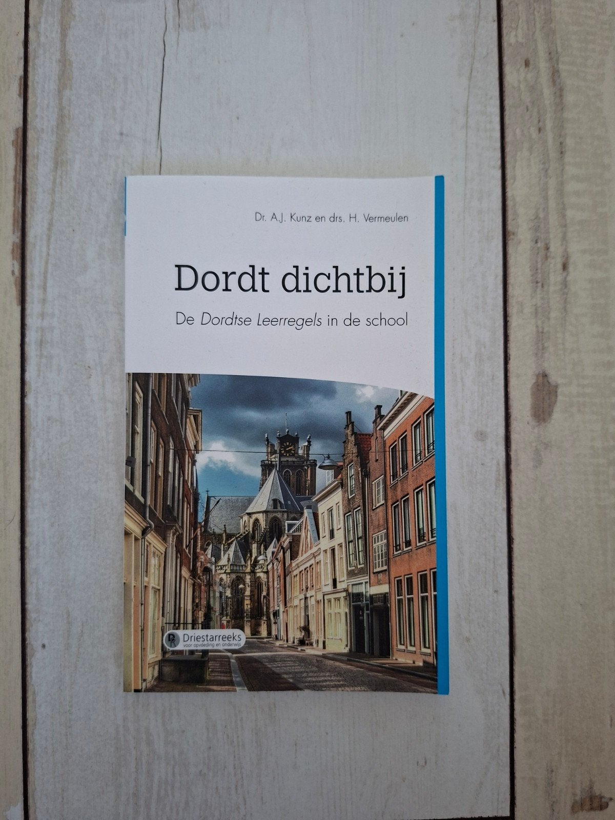 H. Vermeulen - Dordt dichtbij, Ophalen of Verzenden, Zo goed als nieuw, H. Vermeulen; A.J. Kunz