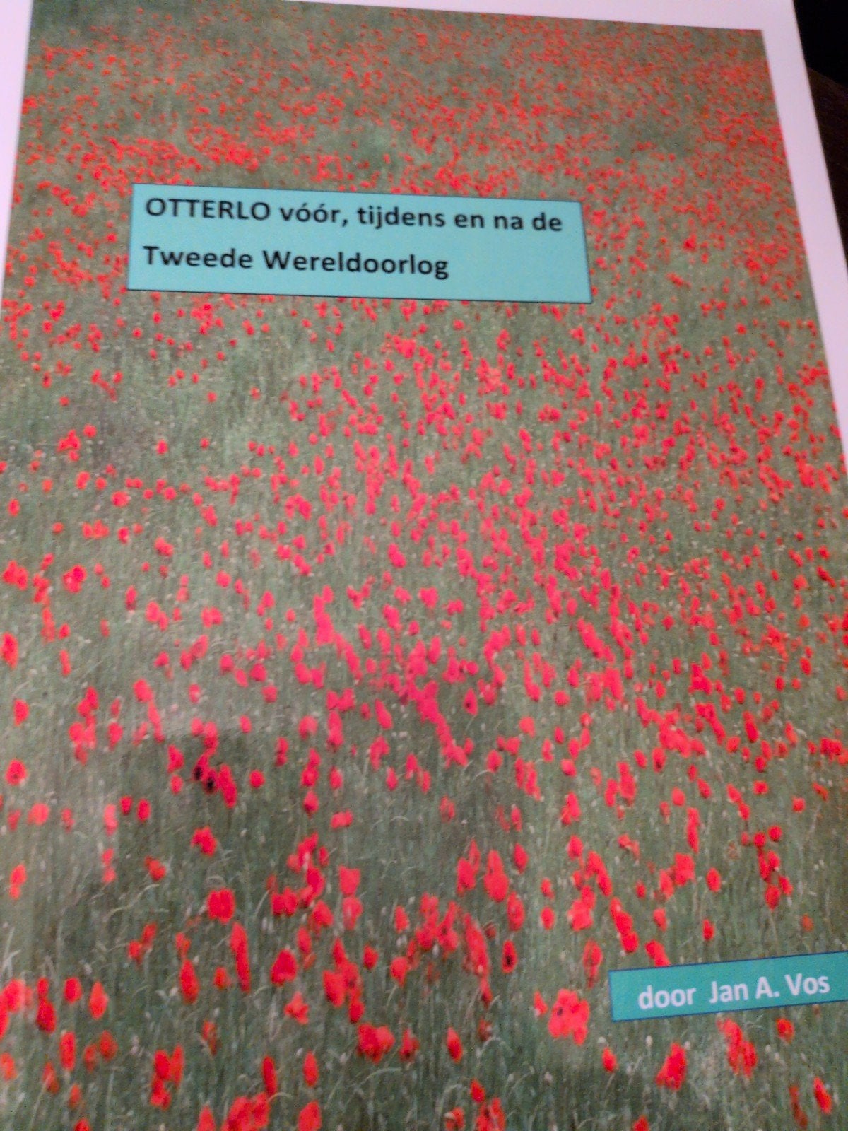 Otterlo voor, tijdens en na de Tweede Wereldoorlog, Ophalen of Verzenden, Tweede Wereldoorlog, Zo goed als nieuw, Algemeen