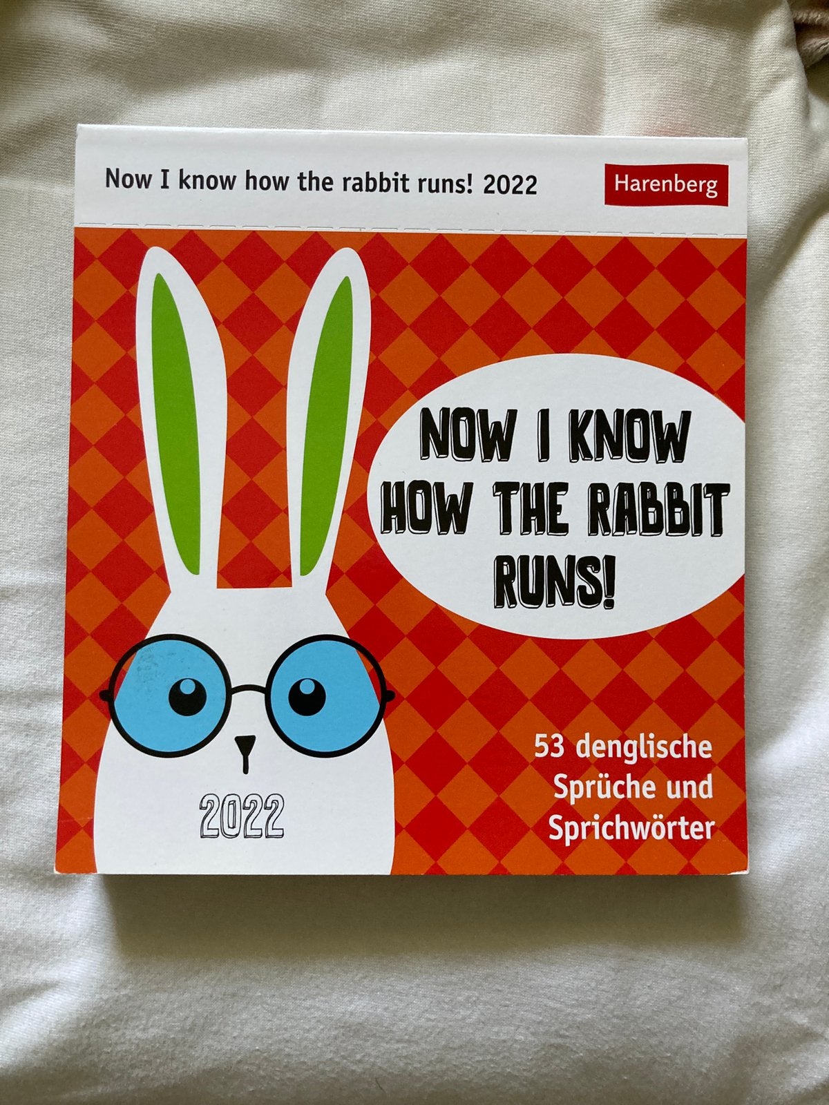Now I know how the rabbit runs! 53 leuk vertaalde gezegdes, Ophalen of Verzenden, Weekkalender, Nieuw