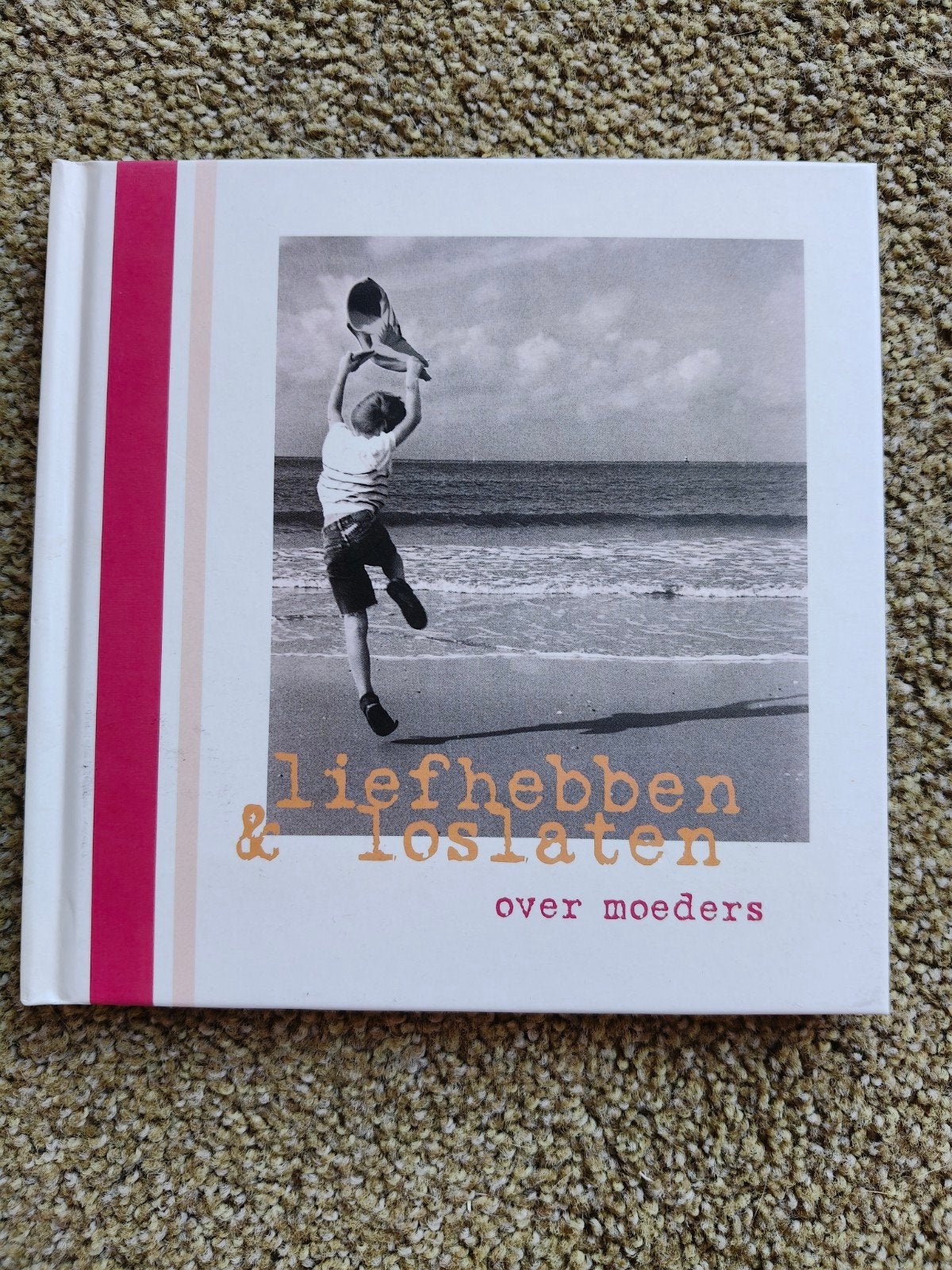 Liefhebben & Loslaten: Over Moeders - Boek, Ophalen of Verzenden, Zo goed als nieuw, Onbekend, Nederland