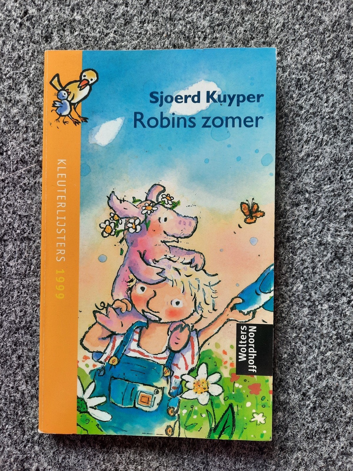 Robins zomer - Sjoerd Kuyper (Kleuterlijsters), Fictie algemeen, Jongen of Meisje, Voorleesboek, 4 jaar