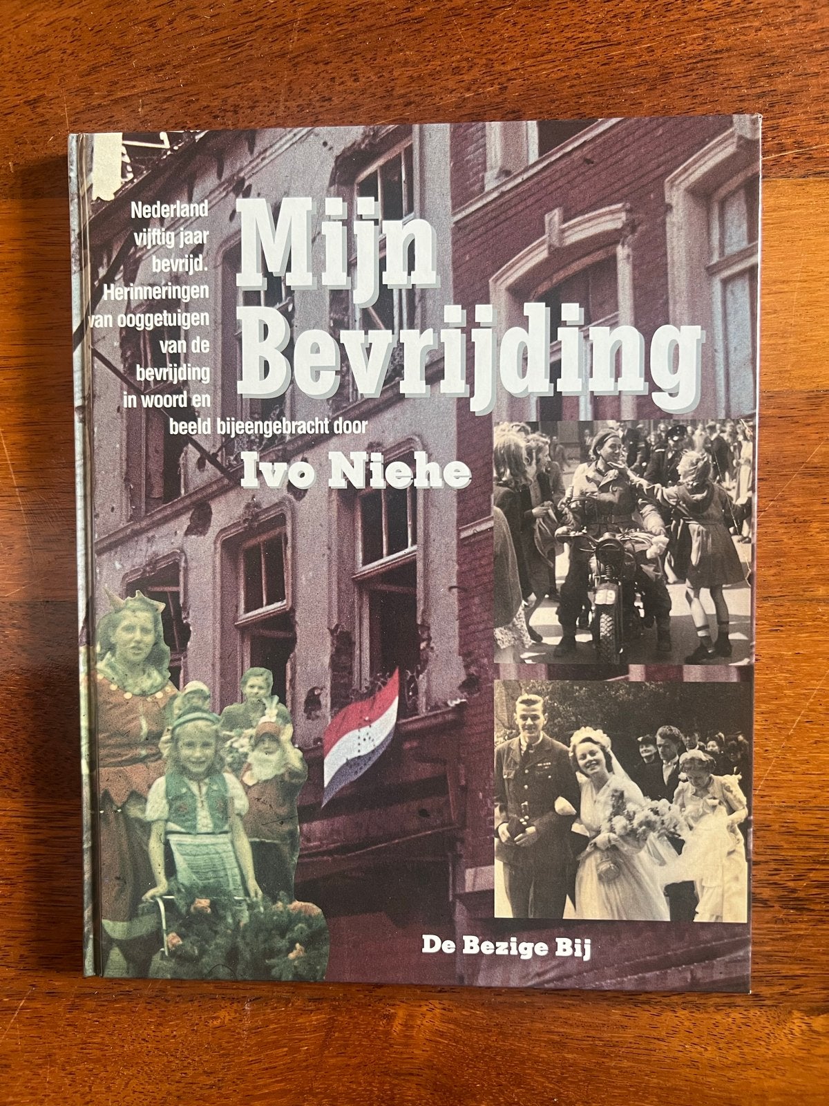 Mijn Bevrijding - Ivo Niehe (1995), Tweede Wereldoorlog, Ophalen of Verzenden, Zo goed als nieuw, Algemeen