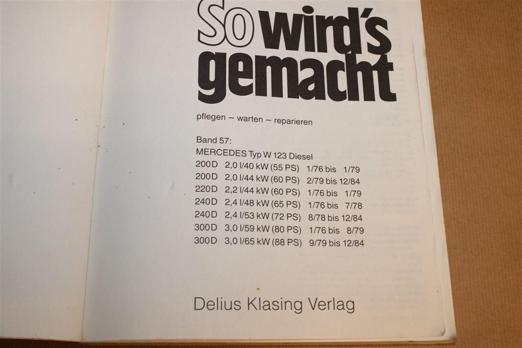 So wird's gemacht — Mercedes W123 Diesel, Reparatiegids, Ophalen of Verzenden