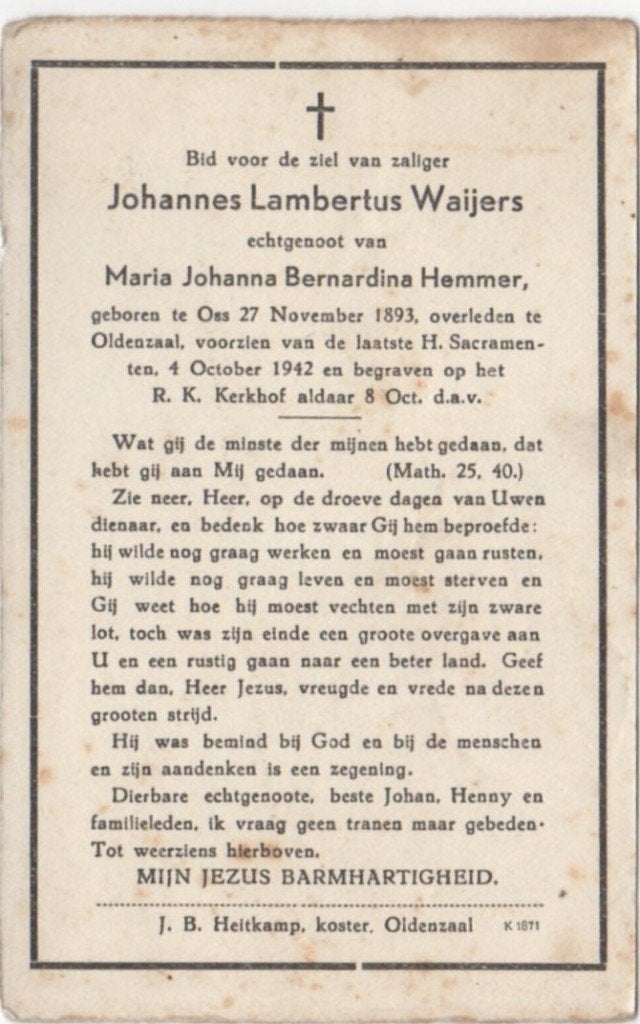 Johannes L. Waijers 1893 Oss + 1942 Oldenzaal, 48 jaar, Verzenden