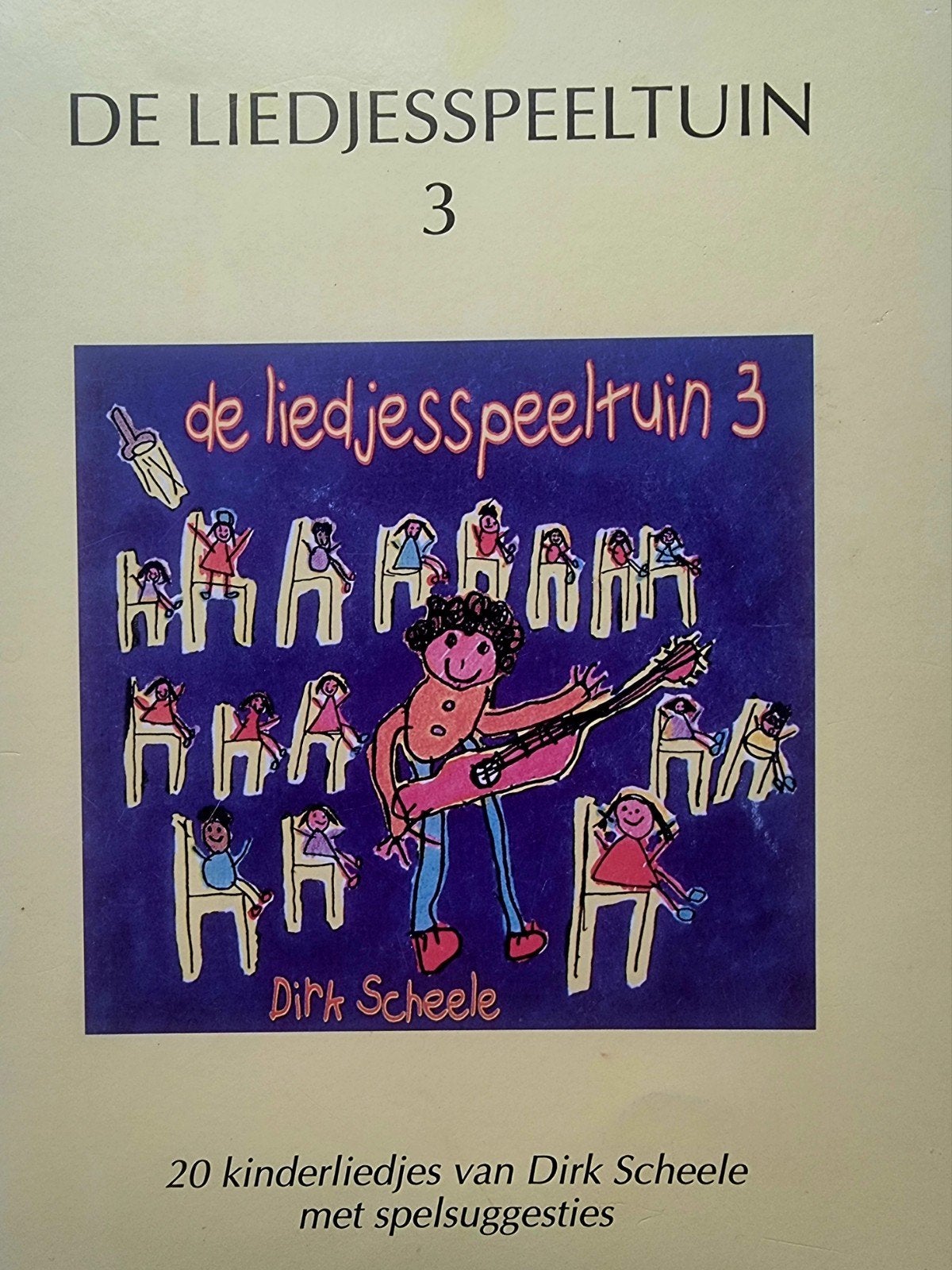 De Liedjesspeeltuin 3 - Dirk Scheele (Kinderliedjes) Sch1, Gitaar, Verzenden, Zo goed als nieuw, Thema