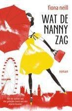 Fional Neill: Wat de nanny zag, Ophalen of Verzenden, Gelezen