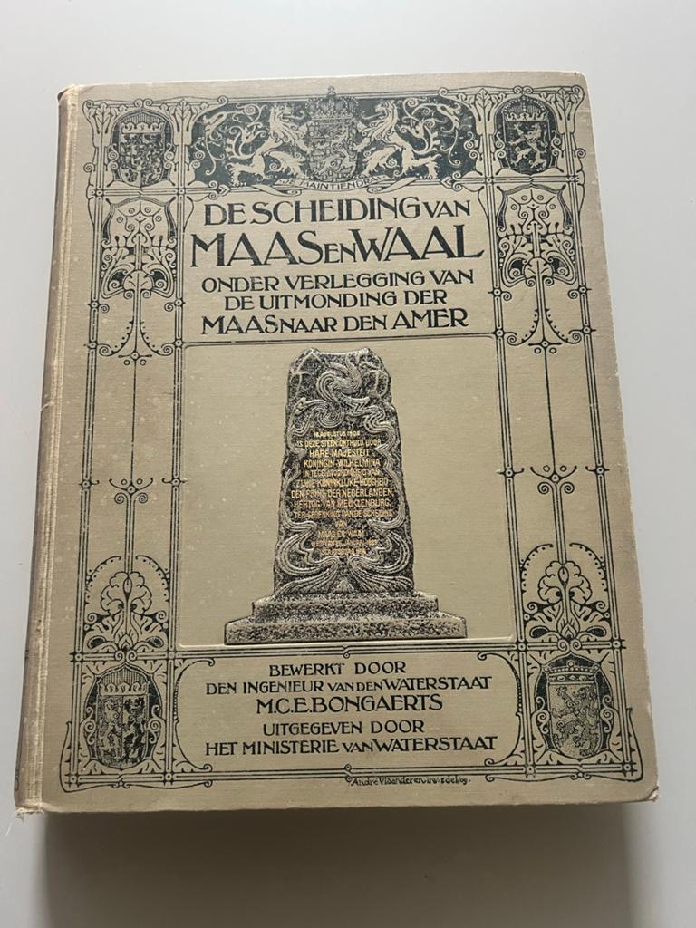 De Scheiding van Maas en Waal - M.C.E. Bongaerts (1909), Ophalen of Verzenden, 20e eeuw of later, Gelezen