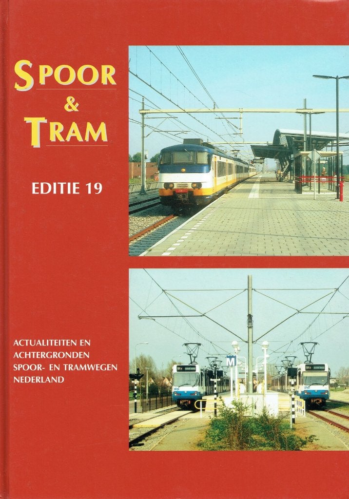 Spoor & Tram editie 19 - jaaroverzicht spoor- en tramwegen, Verzenden, Gelezen, Trein