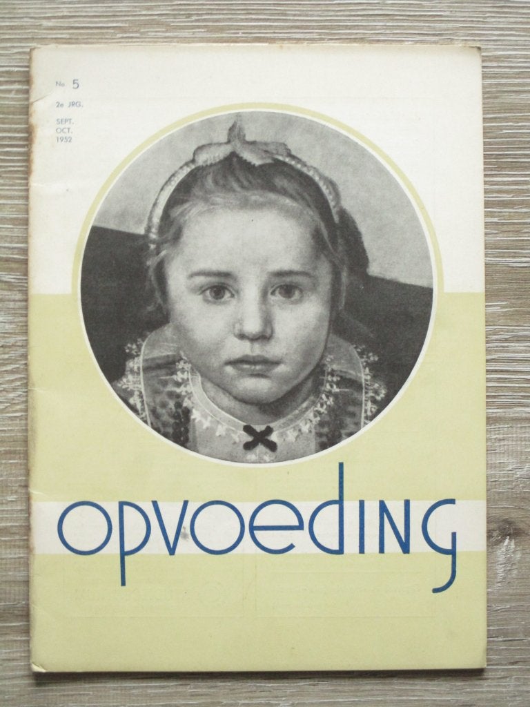 Opvoeding 2e jaargang 1952 nummer 5 - Psychologisch-paedag, Ophalen of Verzenden, Gelezen, Zwangerschap en Bevalling