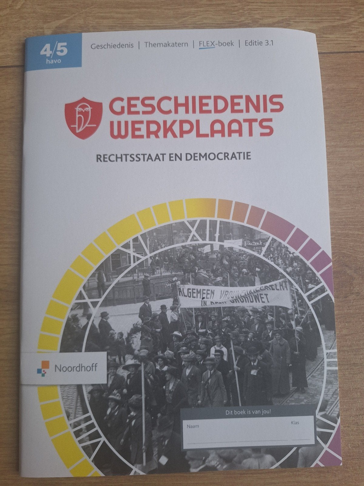 Geschiedenis Werkplaats 4/5 HAVO - Rechtstaat en Democratie, Boeken, Schoolboeken, Noordhoff, Geschiedenis, HAVO, Ophalen of Verzenden