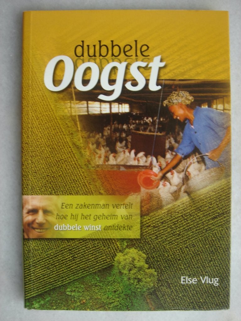 Dubbele Oogst – Else Vlug, Ophalen of Verzenden, Gelezen, Else Vlug