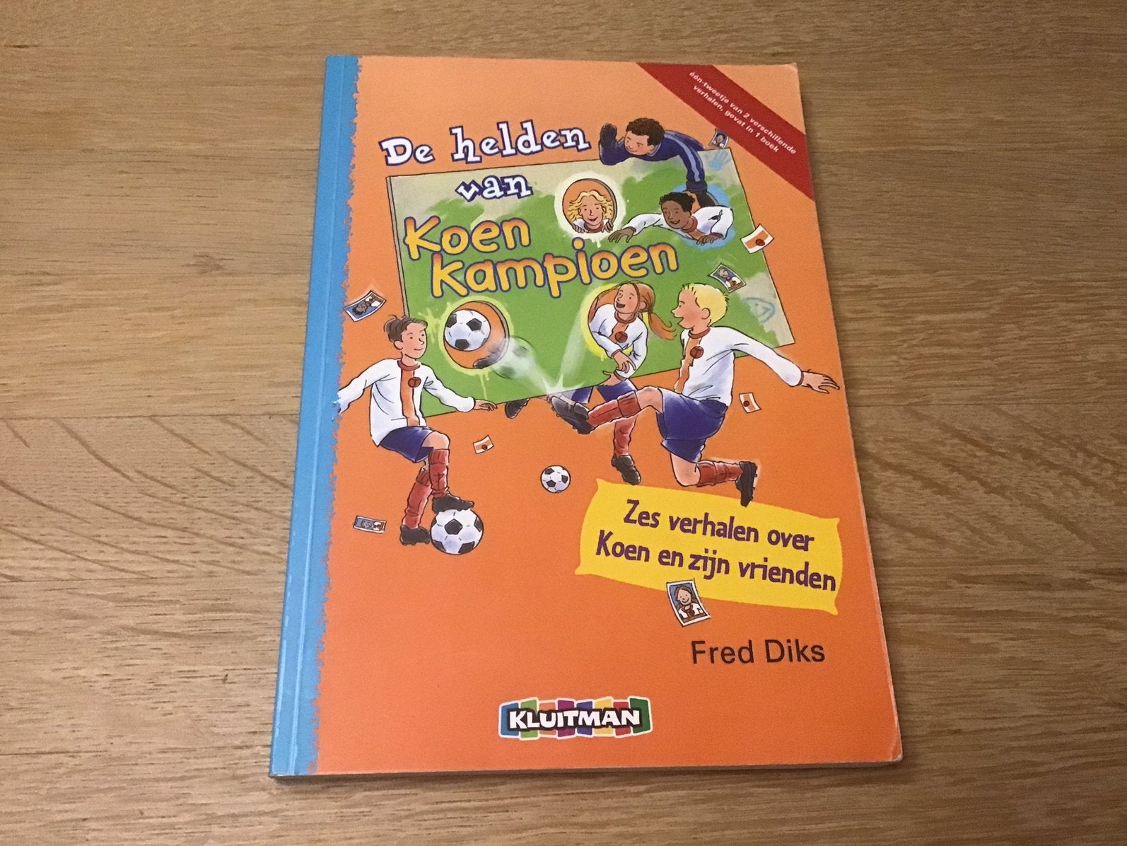 Het grote Koen Kampioen voetbalboek - Fred Diks, Ophalen of Verzenden, Zo goed als nieuw, Fictie algemeen