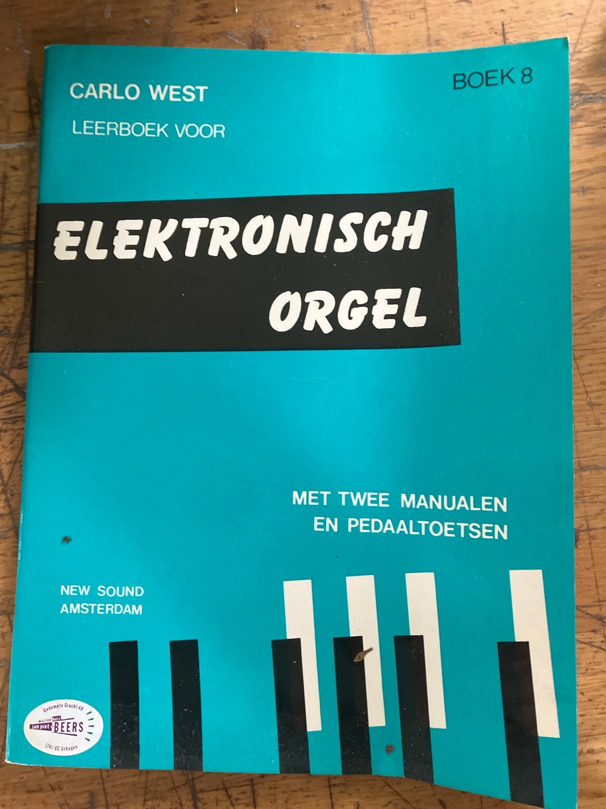 Carlo West Leerboek voor Elektronisch Orgel Boek 8, Ophalen of Verzenden, Zo goed als nieuw