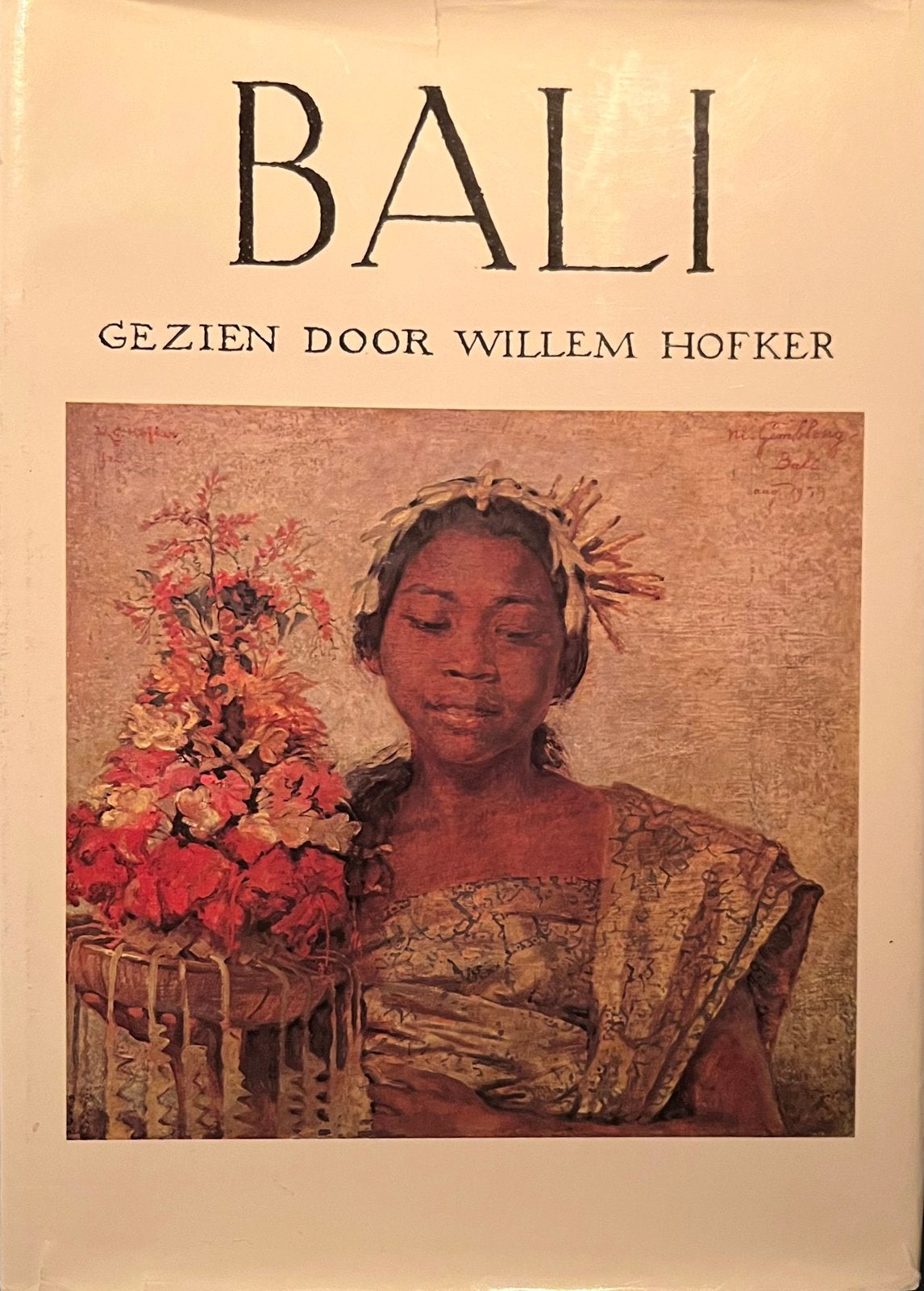Bali gezien door Willem Hofker, Ophalen of Verzenden, Zo goed als nieuw