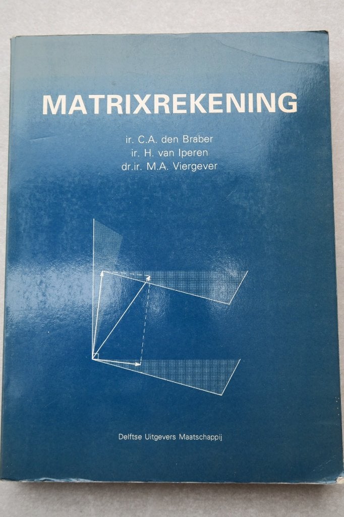 Boek: Matrixrekening, Gelezen, Ir. C.A. den Braber, Ophalen of Verzenden, WO