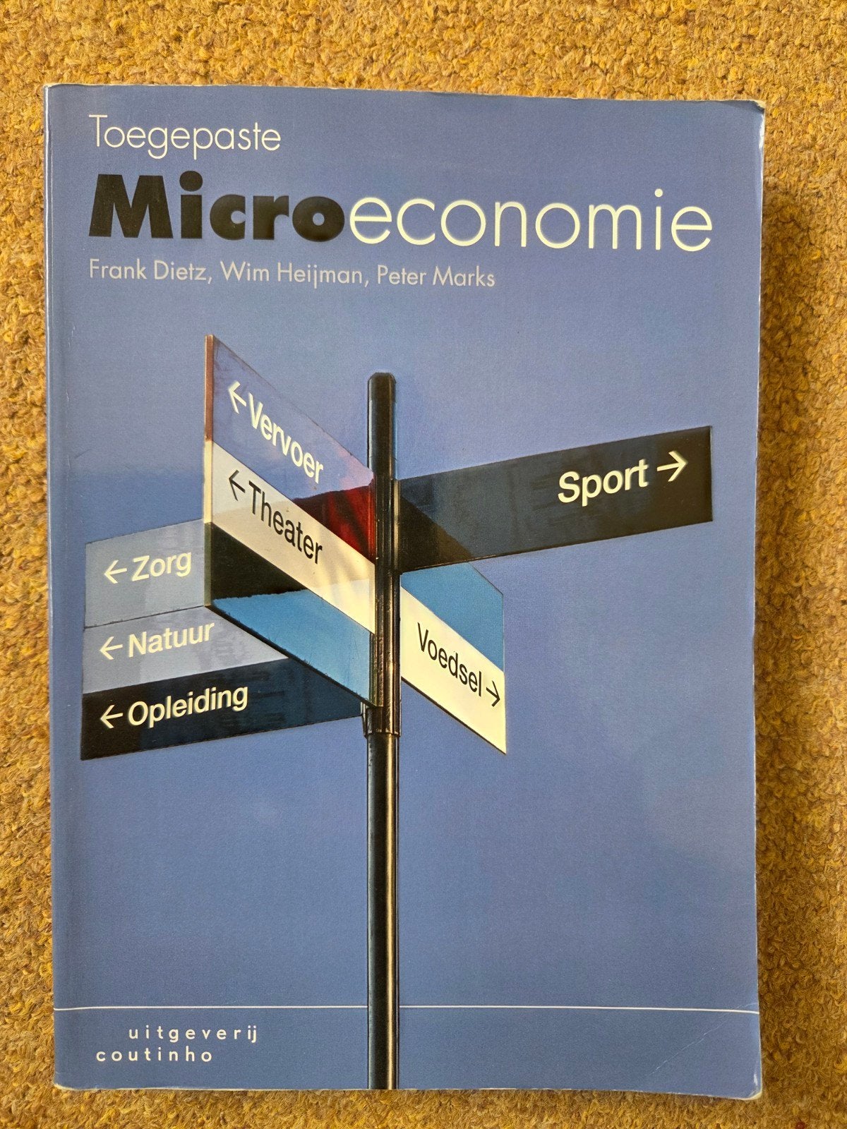 Toegepaste Microeconomie - Frank Dietz, Wim Heijman, Gelezen, Gamma, Frank Dietz, Wim Heijman, Peter Marks, HBO