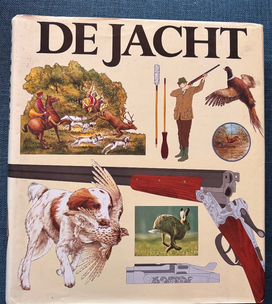 Jacht jagen jachtboeken.  DE JACHT  E.Bauer e.a., Ophalen of Verzenden, Zo goed als nieuw