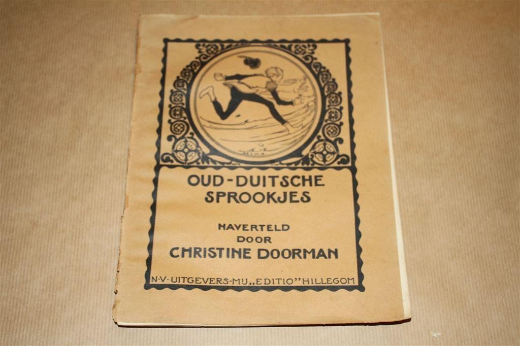 Oud-Duitsche sprookjes - Christine Doorman - Ca 1910, Ophalen of Verzenden, Gelezen