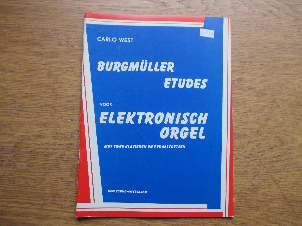 Carlo west burgmüller etudes  - voor  orgel, Muziek en Instrumenten, Orgel, Klassiek, Ophalen of Verzenden, Zo goed als nieuw