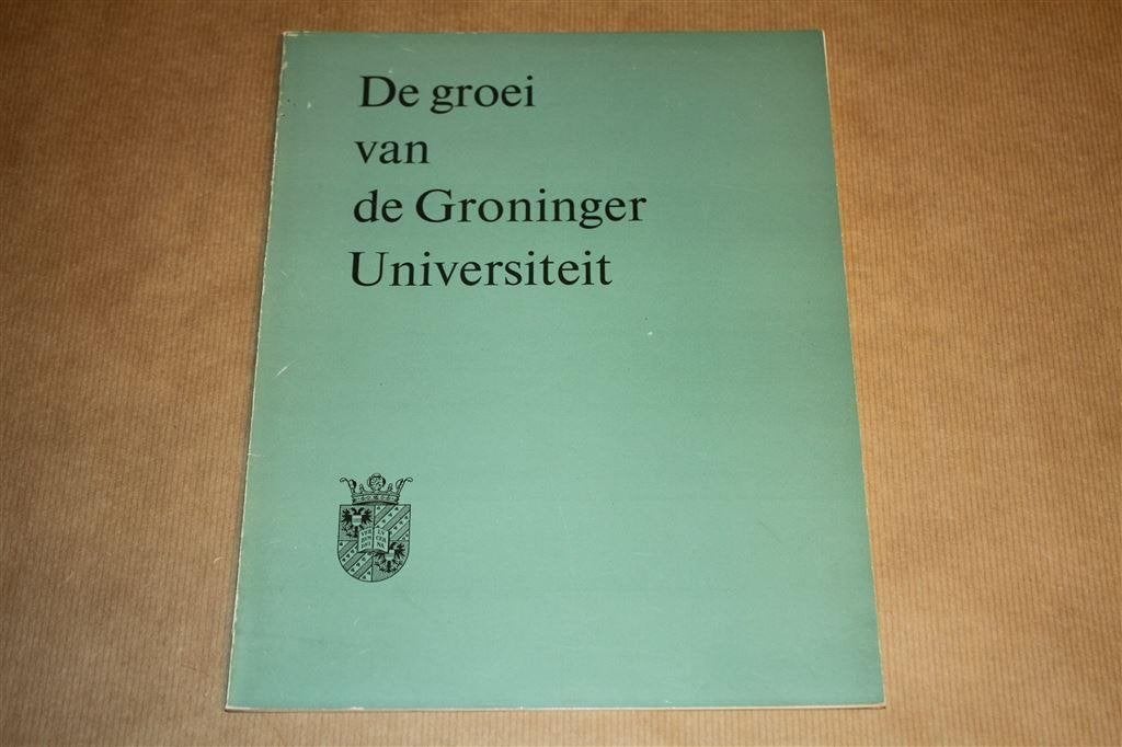 De groei van de Groninger Universiteit - 1964, Ophalen of Verzenden, Zo goed als nieuw