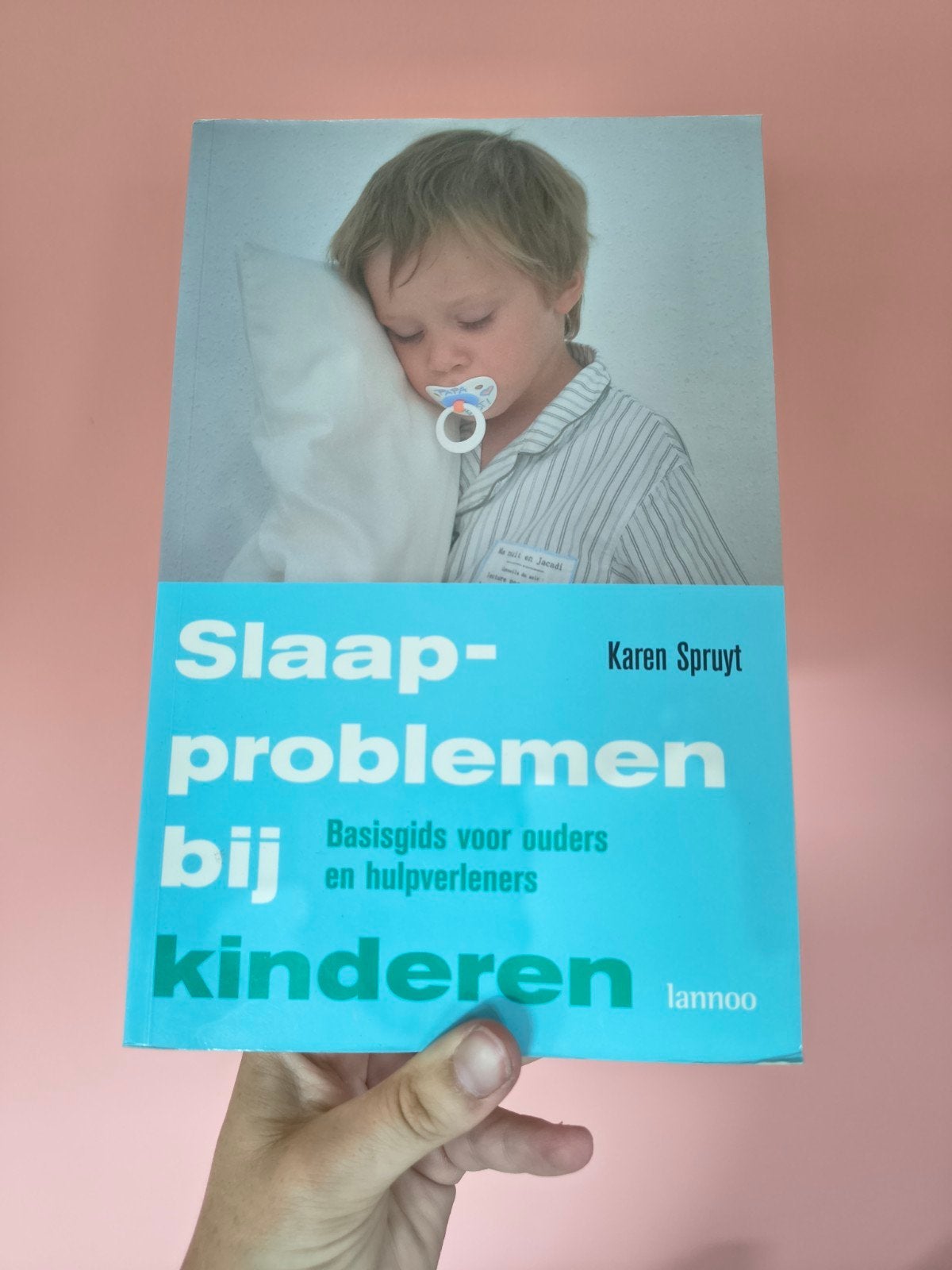 Slaapproblemen bij kinderen - Karen Spruyt, Ophalen of Verzenden, Gelezen, Opvoeding tot 6 jaar, Karen Spruyt