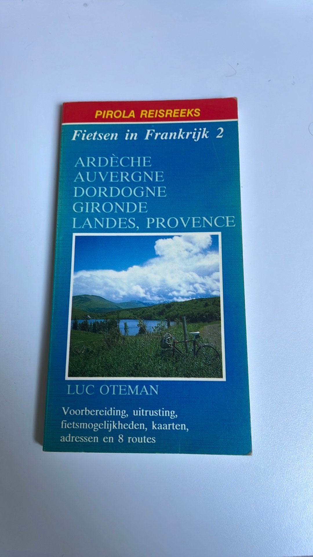 Nostalgie op de fiets: Fietsen in Frankrijk 2, Boeken, Verzenden, Gelezen, Europa, Overige merken
