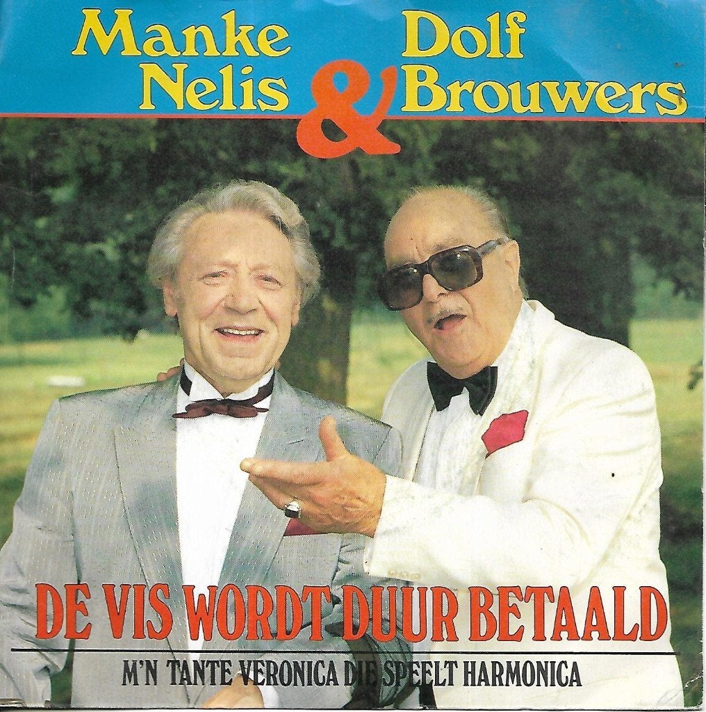 Manke Nelis & Dolf Brouwers - De Vis Wordt Duur Betaald, Fotohoes, Ophalen of Verzenden, Gebruikt, Nederlandstalig